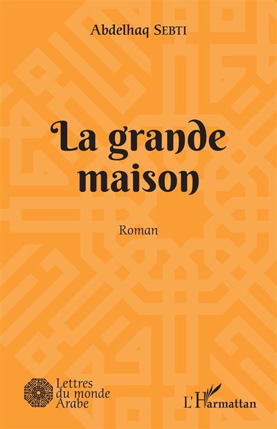 La grande maison Roman