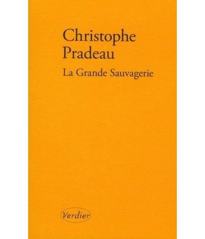 La grande sauvagerie