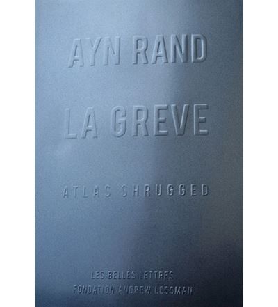 La Grève Atlas Shrugged