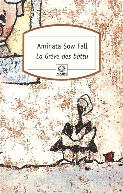 La Grève des bàttu Ou Les déchets humains