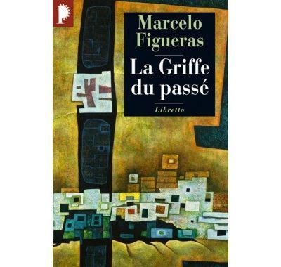 La griffe du passé
