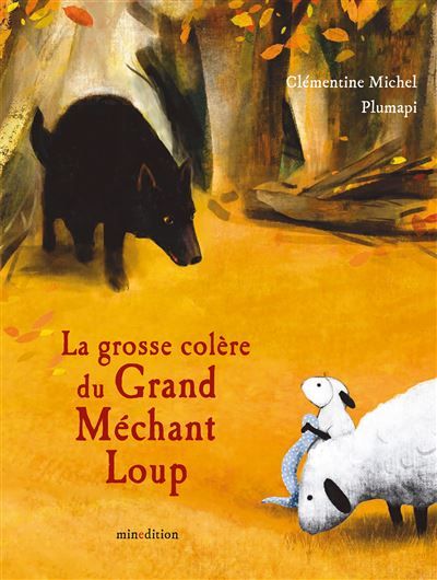 La grosse colère du grand méchant loup -  Plumapi