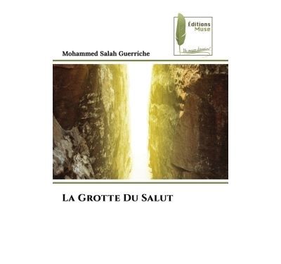 La Grotte Du Salut