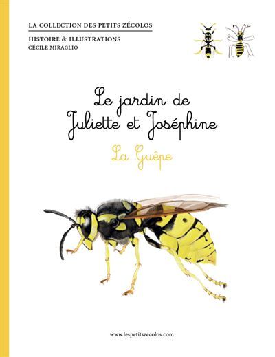 La guepe - le jardin de juliette et josephine