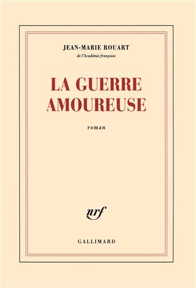 La guerre amoureuse