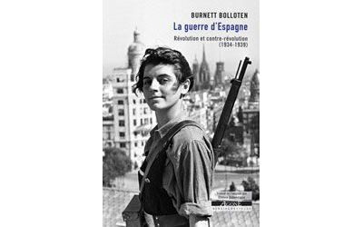 La Guerre d’Espagne Révolution et contre-révolution (1934-1939)