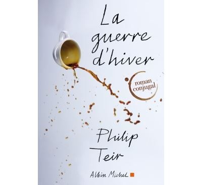 La Guerre d'hiver Roman conjugal