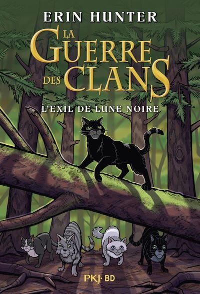 La guerre des clans - BD - L'exil de Lune Noire