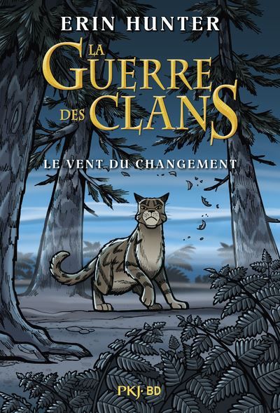 La guerre des clans - BD - Le vent du changement