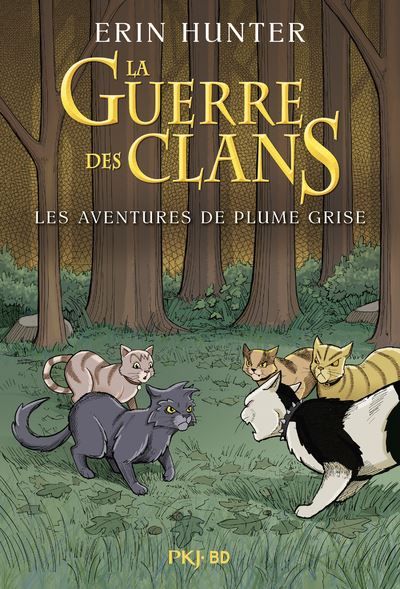 La guerre des clans - BD : Les aventures de Plume Grise - Intégrale