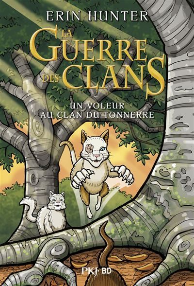 La Guerre des Clans BD - Un voleur au Clan du Tonnerre