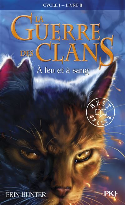 La guerre des clans - Cycle I - Tome 2 À feu et à sang -poche- Cycle I, Livre II