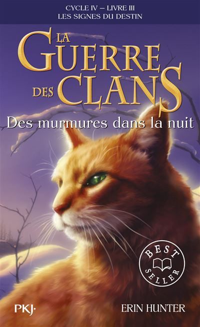 La guerre des clans - Cycle IV : Les signes du destin - Tome 3 Des murmures dans la nuit -poche-