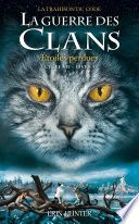 La guerre des Clans, Cycle VII - Tome 1 Etoiles perdues