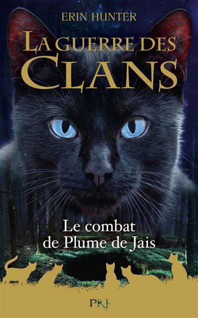 La guerre des clans - Hors-série 12 Le combat de Plume de Jais