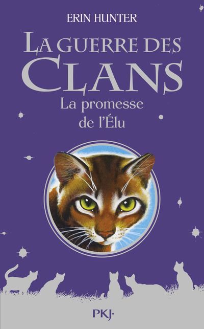 La guerre des clans - Hors-série 3 La promesse de l'Elu Hors-Série