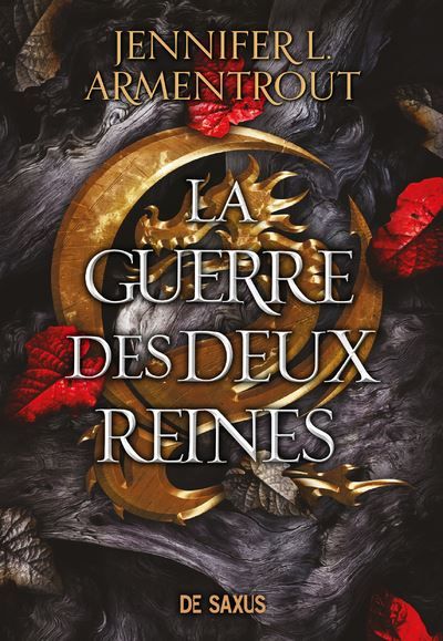 La Guerre des deux Reines - Tome 04 (broché) le sang et la cendre,4