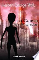 La Guerre des Mondes