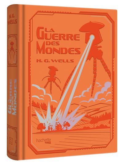 La Guerre des Mondes - H. G. Wells