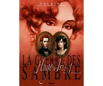 La Guerre des Sambre - Hugo et Iris - Tome 01 NE Le mariage de Hugo