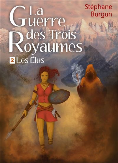La Guerre des Trois Royaumes 2 - Les Élus
