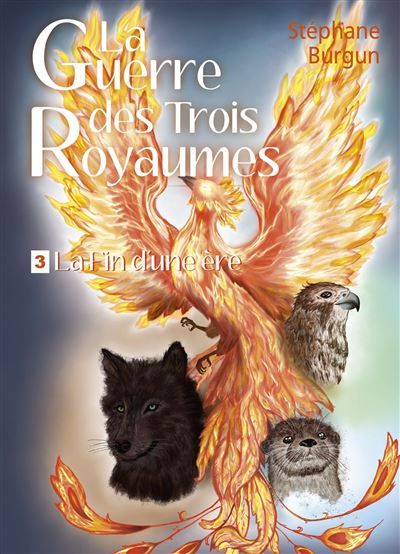 La Guerre des Trois Royaumes 3 - La Fin d'une ère