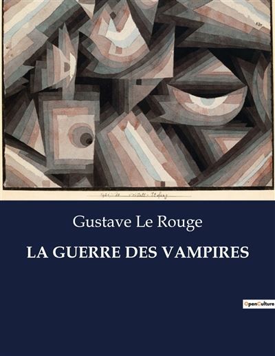 La guerre des vampires .