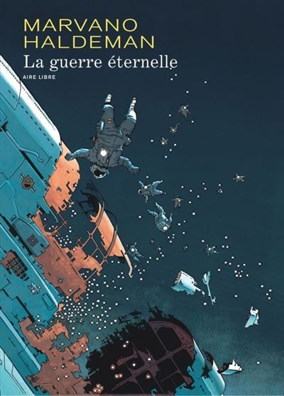 La Guerre éternelle (édition intégrale) - Tome 1 - La Guerre éternelle (édition intégrale) Intégrale Tome 1  Tome 2  Tome 3 -  Marvano