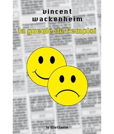 La Gueule de l'emploi