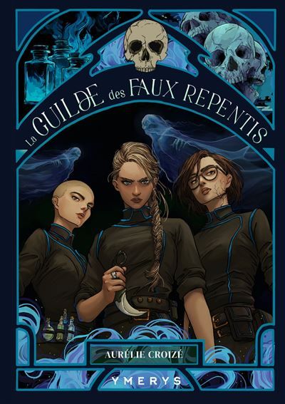 La Guilde des faux Repentis