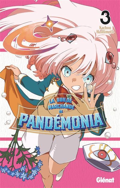 La Guilde marchande de Pandémonia - Tome 03
