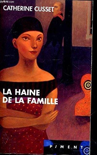 La haine de la famille