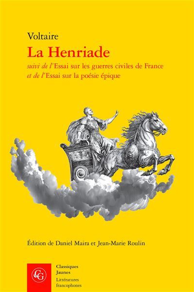 La Henriade - Jean-Marie Roulin
