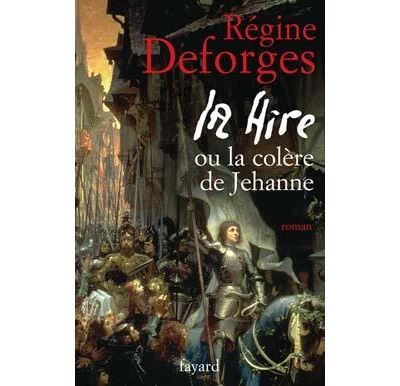 La Hire Ou La colère de Jehanne