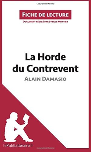 La Horde du Contrevent d'Alain Damasio (Fiche de lecture)