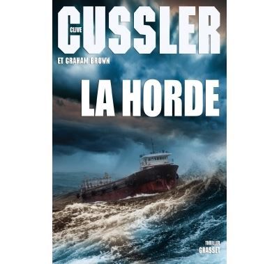 La horde Thriller traduit de langlais (Etats-Unis) par Jean Rosenthal
