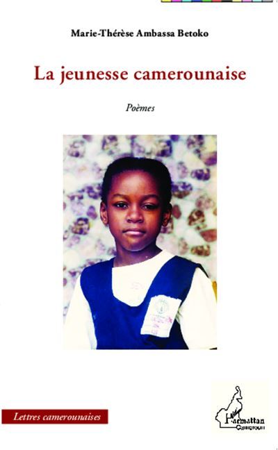 La jeunesse camerounaise Poèmes