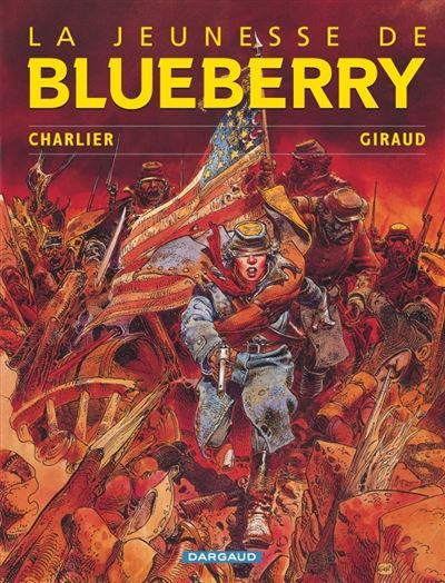 La Jeunesse de Blueberry - Tome 1 - La Jeunesse de Blueberry - Jean Giraud