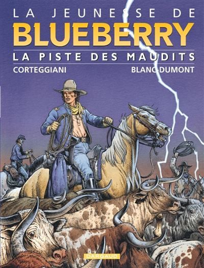 La Jeunesse de Blueberry - Tome 11 - La Piste des maudits