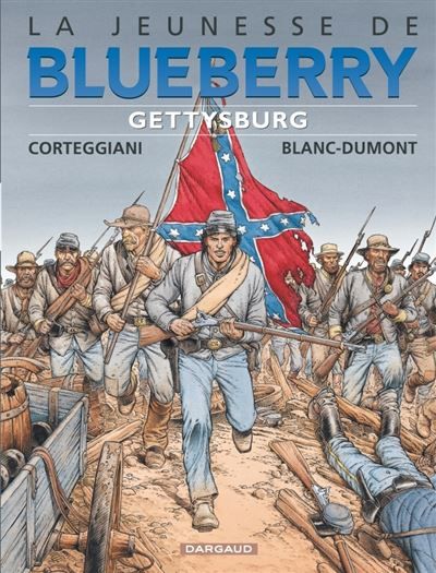 La Jeunesse de Blueberry - Tome 20 - Gettysburg - Michel Blanc-Dumont