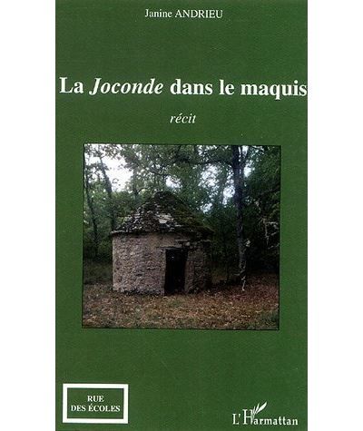 La Joconde dans le maquis