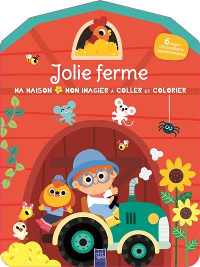 La jolie ferme - coller colorier Ma maison, mon imagier à coller et à colorier