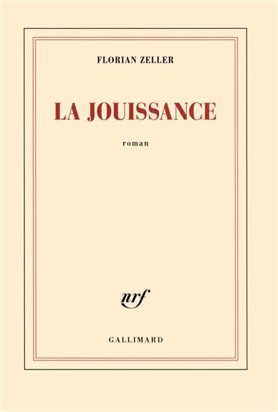 La jouissance Un roman européen
