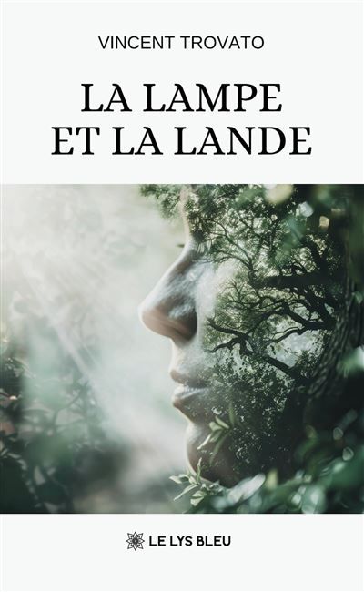 Couverture de La lampe et la lande par Vincent Trovato