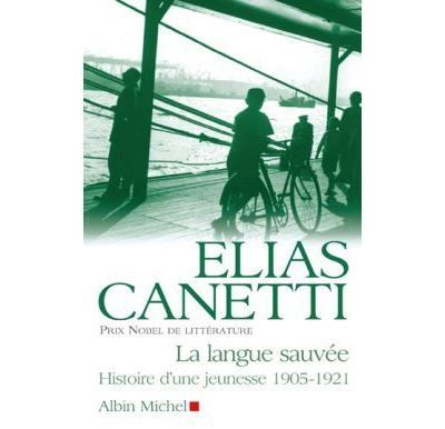 La Langue sauvée Histoire d'une jeunesse 1905-1921