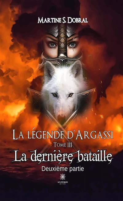 La Légende d'Argassi Tome III La dernière bataille Deuxième partie