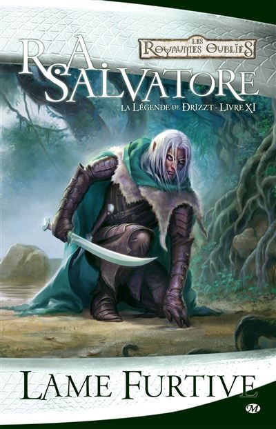 La Légende de Drizzt, T11 : Lame furtive