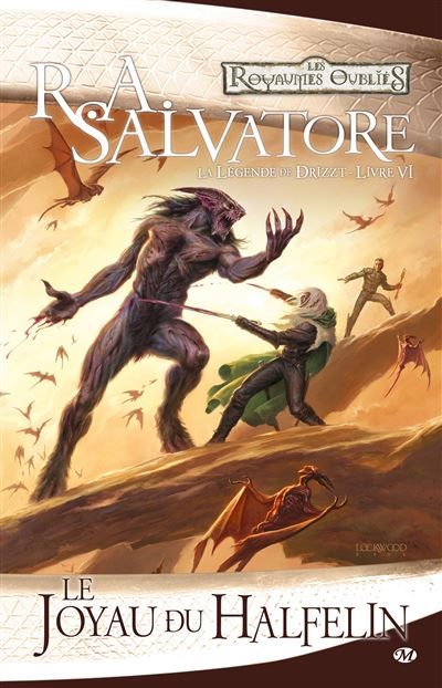 La Légende de Drizzt, T6 : Le Joyau du halfelin
