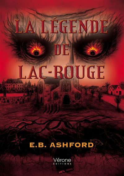 La légende de Lac-Rouge
