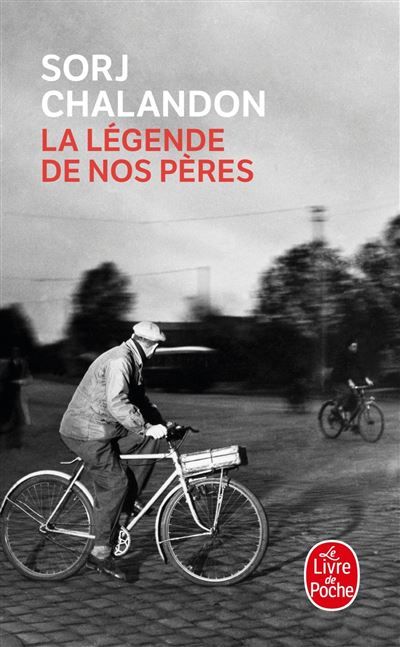 La Légende de nos pères